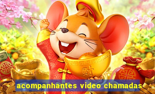 acompanhantes video chamadas